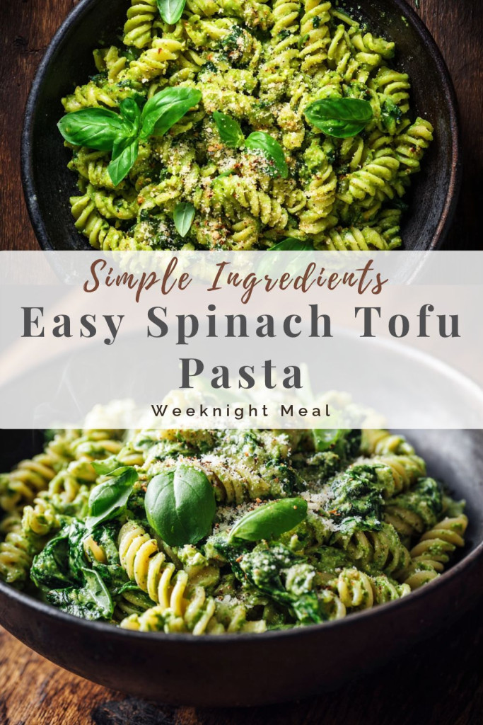 pinterest ready image of a bowl of creamy spinach tofu pasta